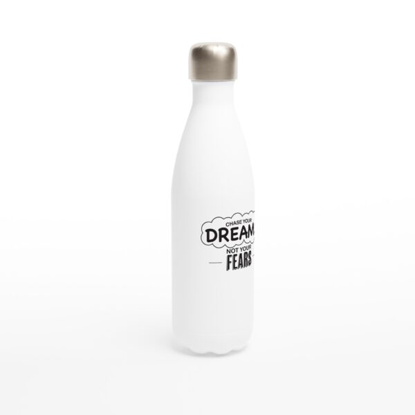 Chase your Dreams White 17oz Stainless Steel Water Bottle